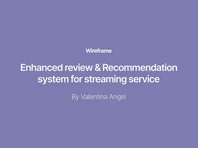 Wireframing for Video Streaming Service wireframe