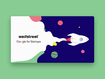 Wellstreet & Google for Startups - Animation 2d animation animated gif animation gif google google for startups illustration motion motion design motion graphics wellstreet