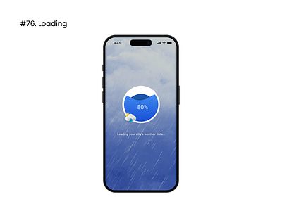 Daily UI 076 : Loading 76 dailyui data design loading ui ux weather