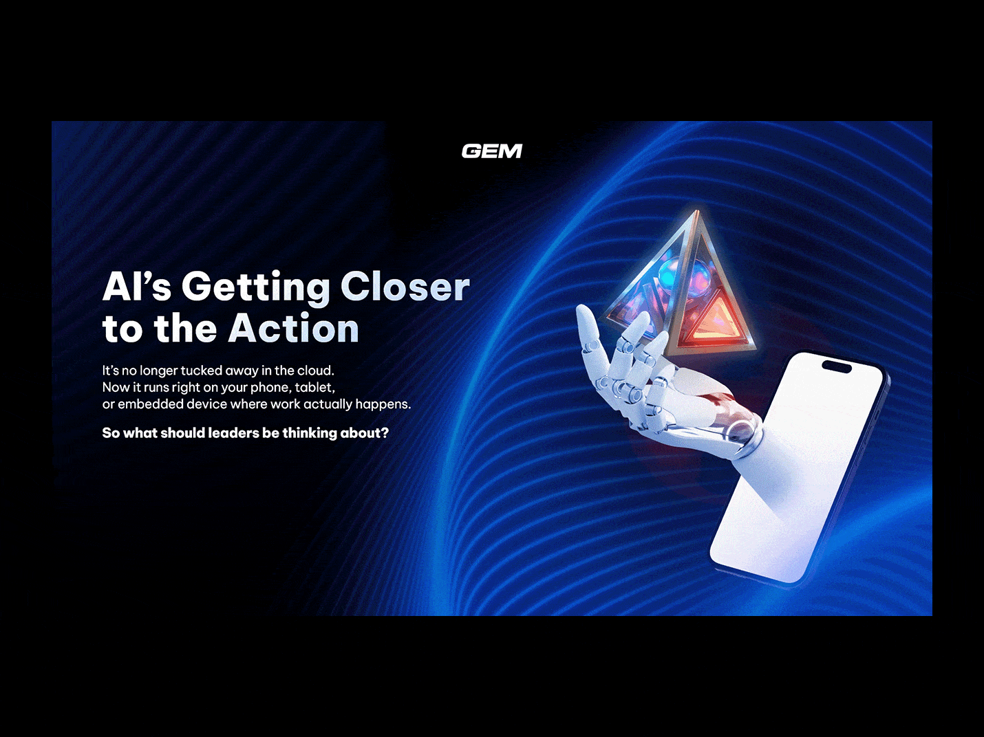 AI'S GETTING CLOSER TO THE ACTION / GEM LINKEDIN POST 3d branding design graphic design illustration typography