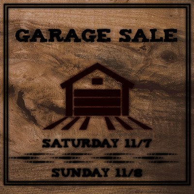 Garage Sale Advertisement - Wood Burn effect