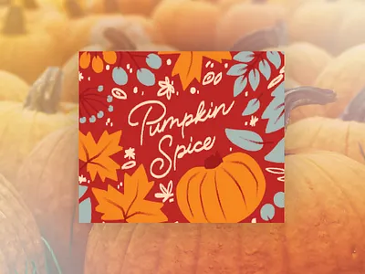 Pumpkin Spice '22 branding design graphic design illustration label typogaphy
