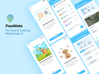 PawMate – Pet Care & Tracking App UI appdesign cleanui dailyplannerui dashboardui dribbbledesign figmadesign graphic design mobileappdesign mobiledashboard onboardingdesign pawmate petcareapp petlovers pettrackingapp productdesign uidesign uiuxportfolio uxdesign uxinspiration