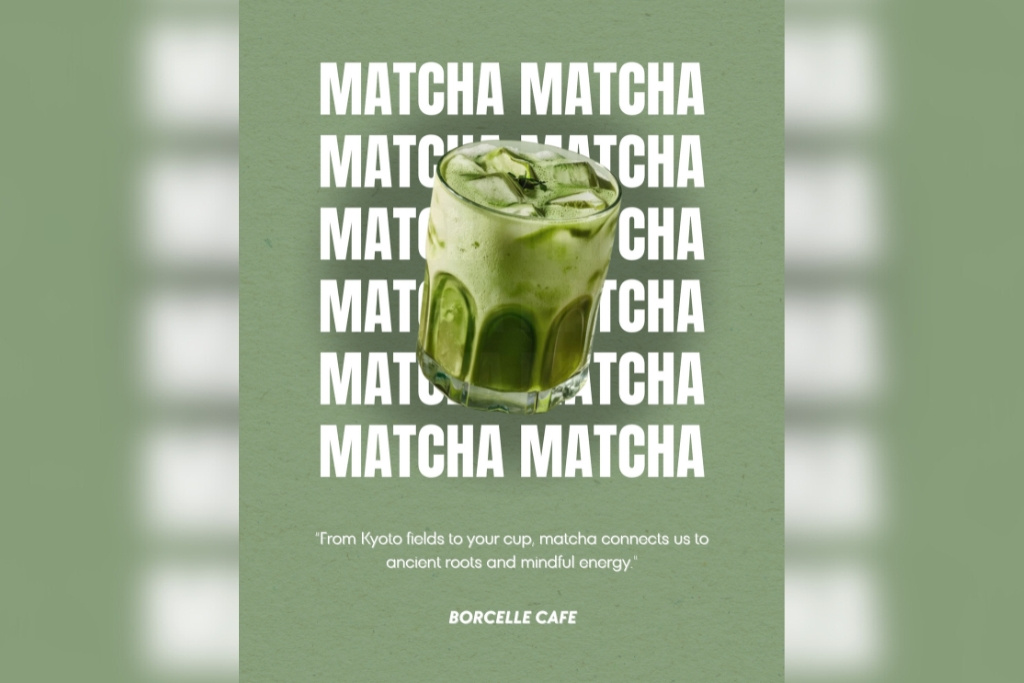 Matcha Café Poster Design | Beverage Branding Visual advertising design aesthetic design beverage branding brand identity branding cafe branding cafe menu design creative poster digital marketing drink poster food and beverage graphic design green tea healthy drinks iced matcha matcha minimal design product advertisement product marketing social media design