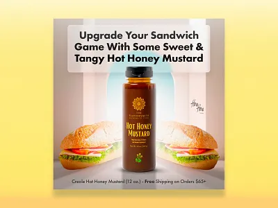 Static Ads - Hot Honey Mustard ads creative dtc ecommerce facebook ads graphic design mustard static ads