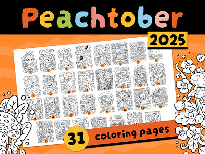 Peachtober 2025: A Month of Cute Coloring Pages adobe illustrator black and white cartoon challenge character children coloring book coloring page cute character for kids illustration inktober kawaii magic peachtober worksheet