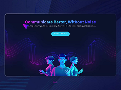 CrytalSound - Communicate Better - Without Noise Landing Page ai animation dark theme gradient illustration interaction landingpage motion graphics ui design uxui vector