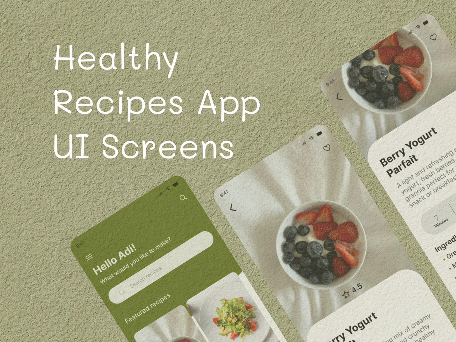 Healthy Recipes App UI Design app design clean ui food app healthy food minimal design mobile app modern design product design recipes app ui design ux design