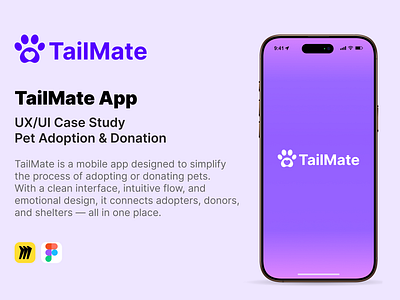 TailMate | Pet Adoption & Donation App UX/UI Case Study adoption app case study clean ui figma design mobile app design modern design pet app ui design user experience uxui design