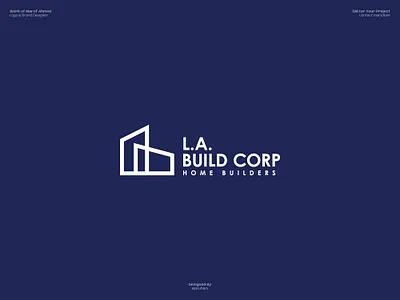 LA Build CORP logo design adobe illustrator brand identity brand logo branding guidelines branding mockup building custom logo dribbble logo design logo design branding logo designer logo presentation logomark logos logotype marufiam modern logo real estate visual identity