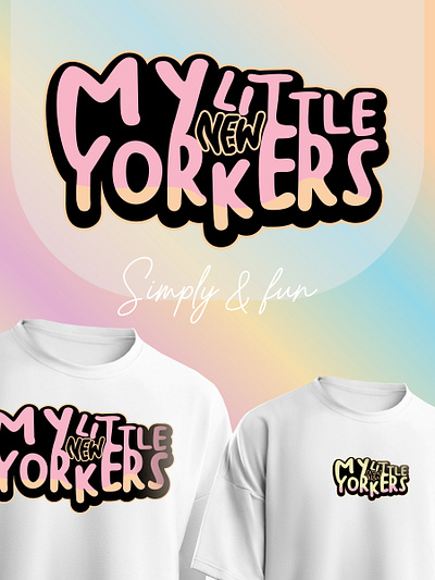 Design Tshirt My Little New Yorkers (Clothing Design) brand design branding clothing custom font design design clothing full colour graphic design logo logo design clothing new york clothing tshirt tshirt design