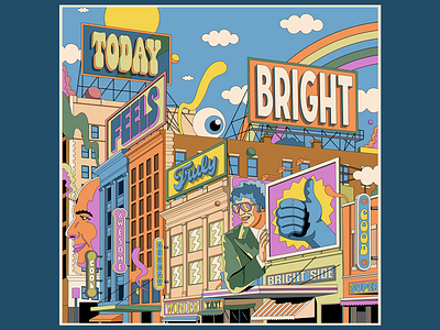 Today feels truly bright color colorful design illustration pop pop art positive positivity psychedelic retro scene surreal surrealism typography urban vector vintage wisdom