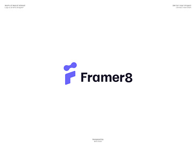 Framer8 Logo design. adobe illustrator agency branding brand identity brand logo branding guidelines branding mockup custom logo dribbble framer logo design logo design branding logo designer logo presentation logomark logos logotype marufiam modern logo visual identity