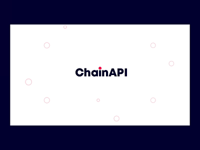 ChainAPI — Logo Animation for Blockchain Data Management animation api3 blockchain brandidentity branding chainapi crypto data management graphic design logo motion design motion graphics reveal web3
