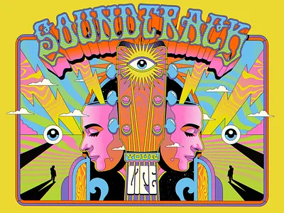Soundtrack your life art color colorful design illustration music music festival pop pop art poster print psychedelic retro soundtrack surrealism typography vector vintage