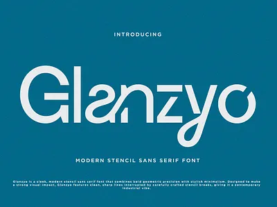 Glanzyo – Modern Stencil Sans Serif Font branding branding font digital editorial editorial design editorial font elegant elegant serif font fonts sans sans serif stencil stencil font