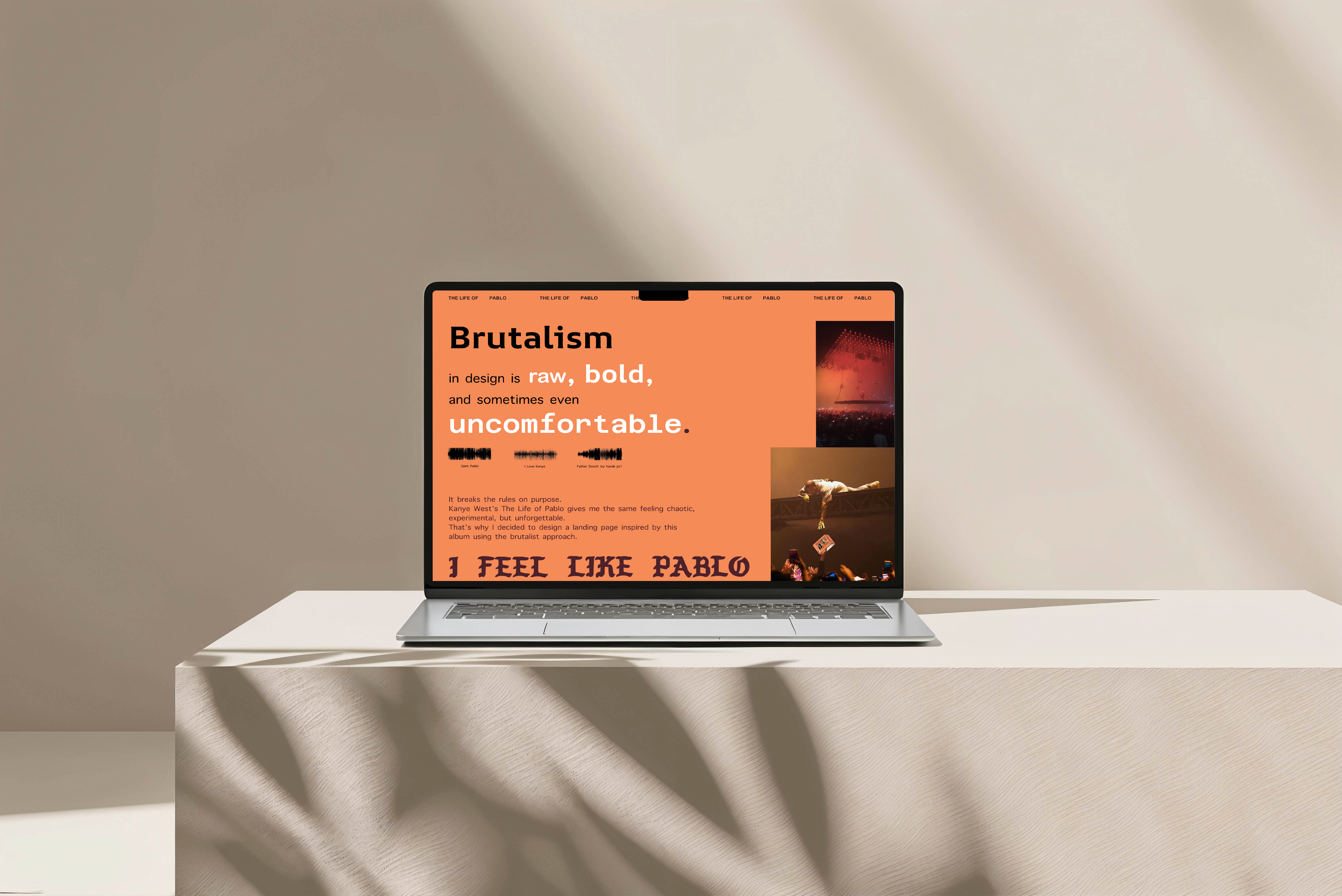 I Feel Like Pablo – Brutalism in Design brutalism brutalistdesign creativeui designsystem experimentaldesign inspiration landingpage modernui typography uiux