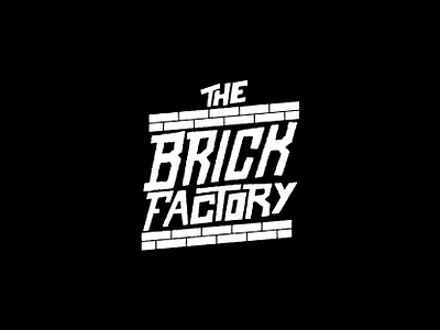 THE BRICK FECTORY brick clothing brand custom custom logo custom type factory identity design logo logo design responsive logo streetwear streetwear logo wells