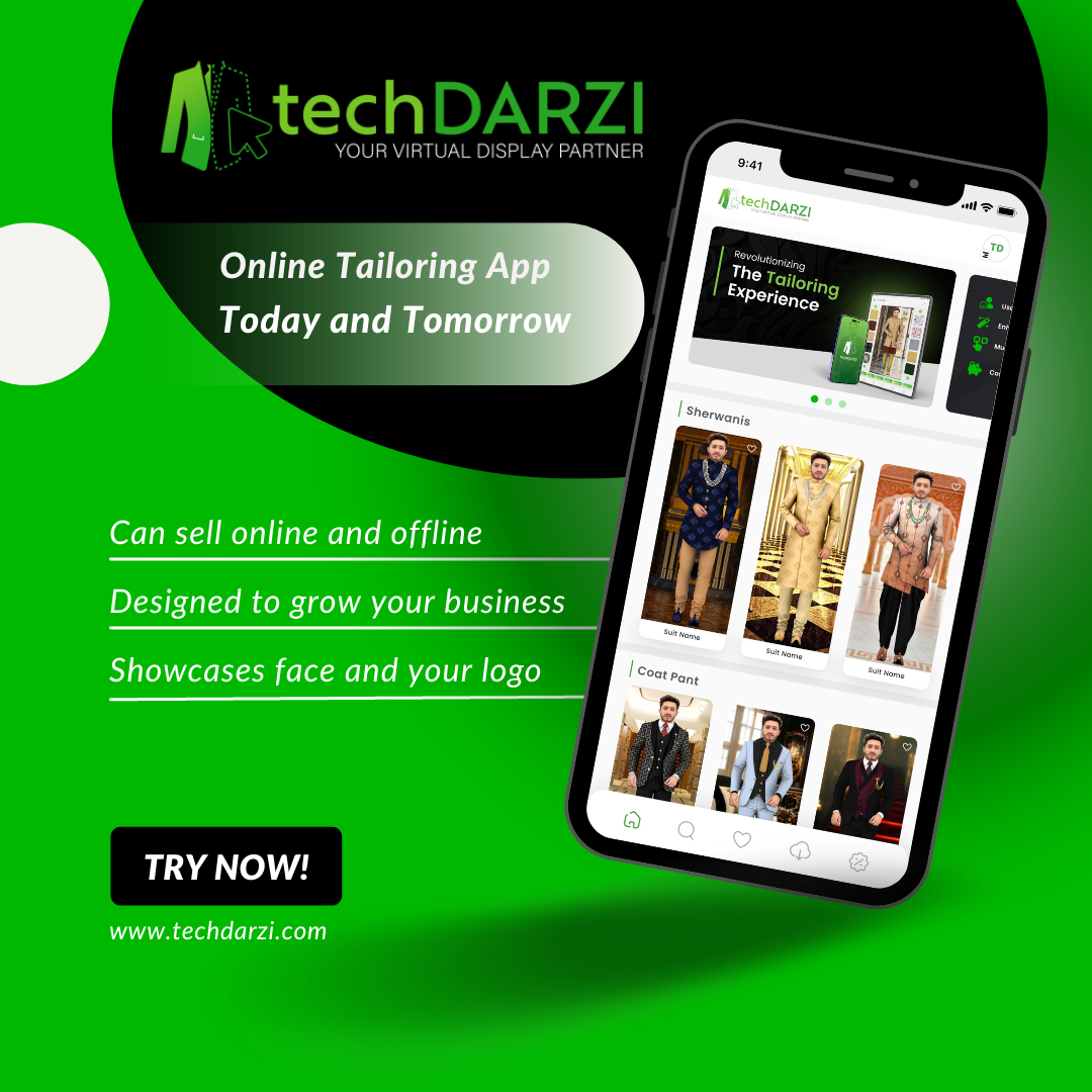 TechDarzi Online Tailoring App Today and Tomorrow by Tech Darzi on