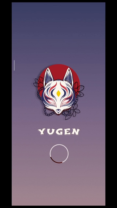 YUGEN - Anime App animeapp darkmode dribbble figma kitsune mobileapp motiongraphics prototype uianimation uiux