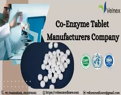 Trustworthy Coenzyme Tablets Manufacturer in India - Velnex Medi nutraceutical products nutraceuticalcompany