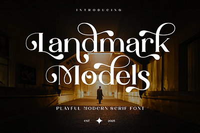 Landmark Models – Playful Modern Serif Font branding branding font display display font editorial design elegant font design lettering serif serif font swash font typeface typography vintage vintage font wedding wedding logo