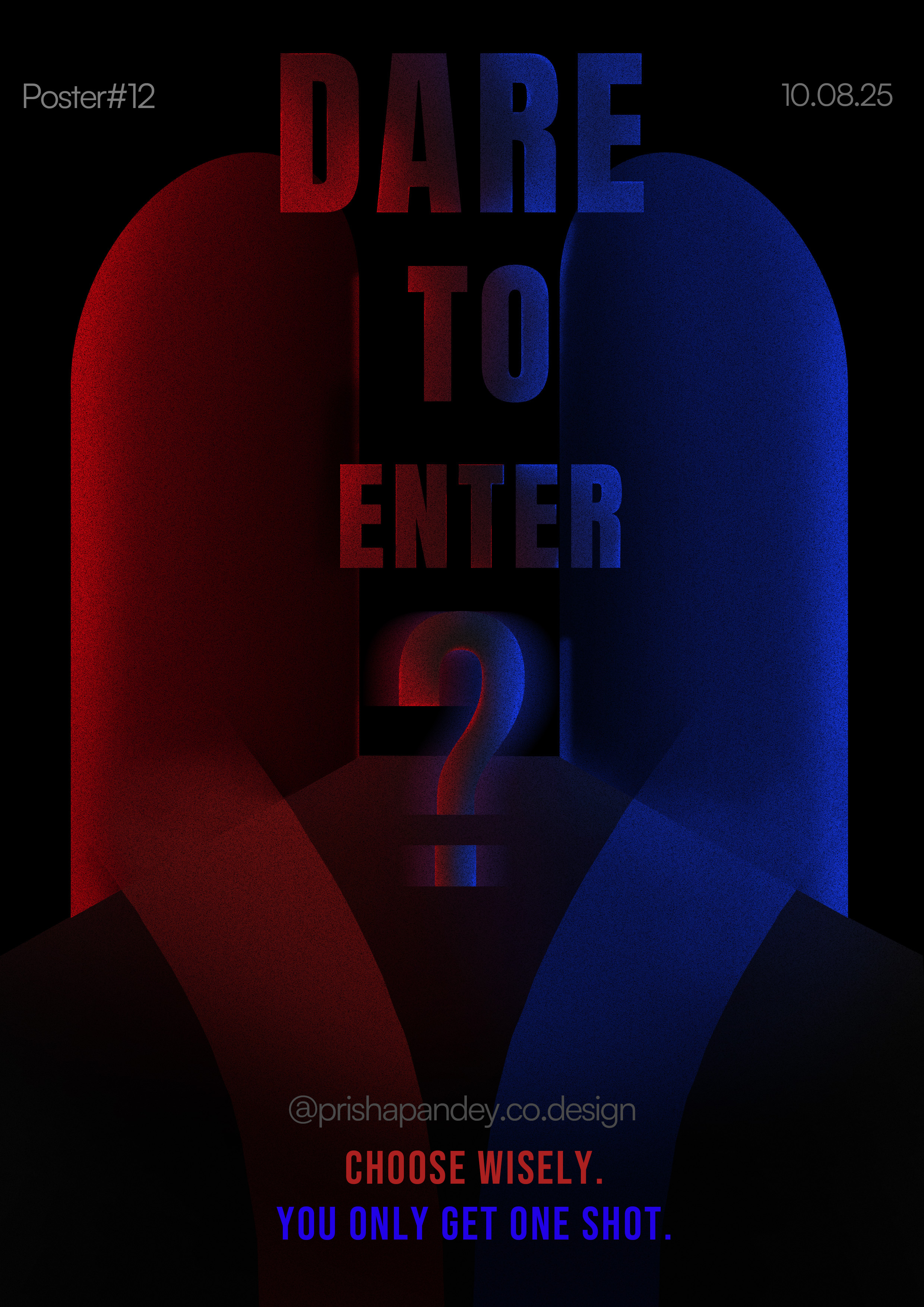 DARE TO ENTER graphic design poster design