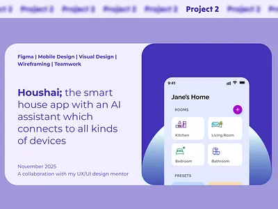 Project 2: Houshai design ui ux