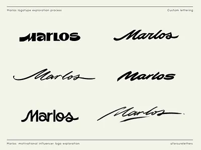 Marlos: logotype exploration bold branding calligraphy custom exploration flow graphic design handlettering identity influencer lettering logotype motivational script signature standout subtle thoughtful type unique