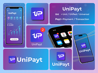 UniPayt – Modern Fintech App Branding & UI Concept appdesign appicon branddesign branding dribbble dribbbleweeklywarmup financeapp fintech fintechdesign gradient interface logo logodesigner minimal mobileapp modernlogo paymentapp uidesign uiux uxdesign