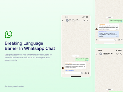 Breaking Language Barrier in Whatsapp Chat case study chat interface dashboard instagram language mobile app mobile app design telegram ui ux whatsapp whatsapp chat whatsapp redesign