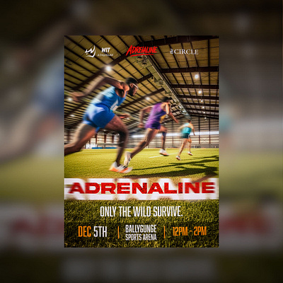 Poster Design | Sports Poster | Adrenaline | Event Poster 2 athletic design design inspiration event poster fitness graphic design graphic design inspiration gym gym poster high energy poster poster design sports sports poster