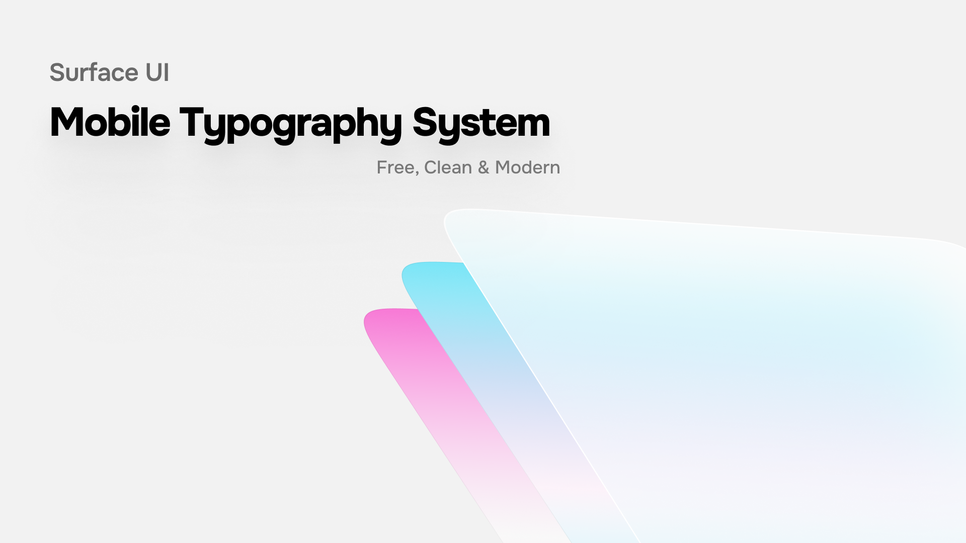 Surface UI - Mobile Typography System app design clean ui design system free design system free ui kit mobile components mobile design mobile ui modern ui surfaceui template typography ui components ui kit ui ux design
