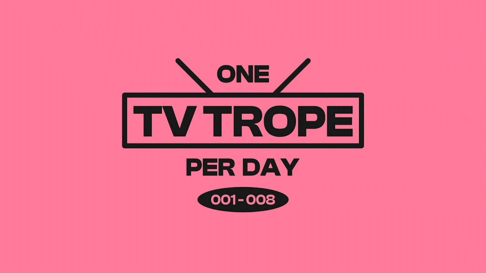One TV Trope per Day (001-008) design illustration trope tv tropes