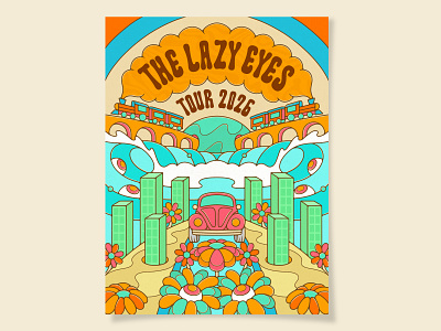 The Lazy Eyes Poster | Psychedelic Poster Design eye balls flowers gig poster art groovy poster design music poster designer poster designer psychedelic poster san diego the lazy eyes tour poster design train design trippy poster vw bug