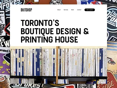 The Baitshop - Website Strategy, Design, Development apparel design digital graphic design lead generation leads minimal printshop promotional quote responsive screenprint seo stickers strategy toronto ui ux web wordpress