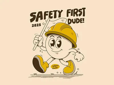 Safety first funny character adipra adipra std adipra studio adorable mascot adpr cartoon worker character drawing construction art construction theme cute worker helmet character playful character retro cartoon retro vibe safety illustration safety mascot safety poster vintage character vintage design walking mascot
