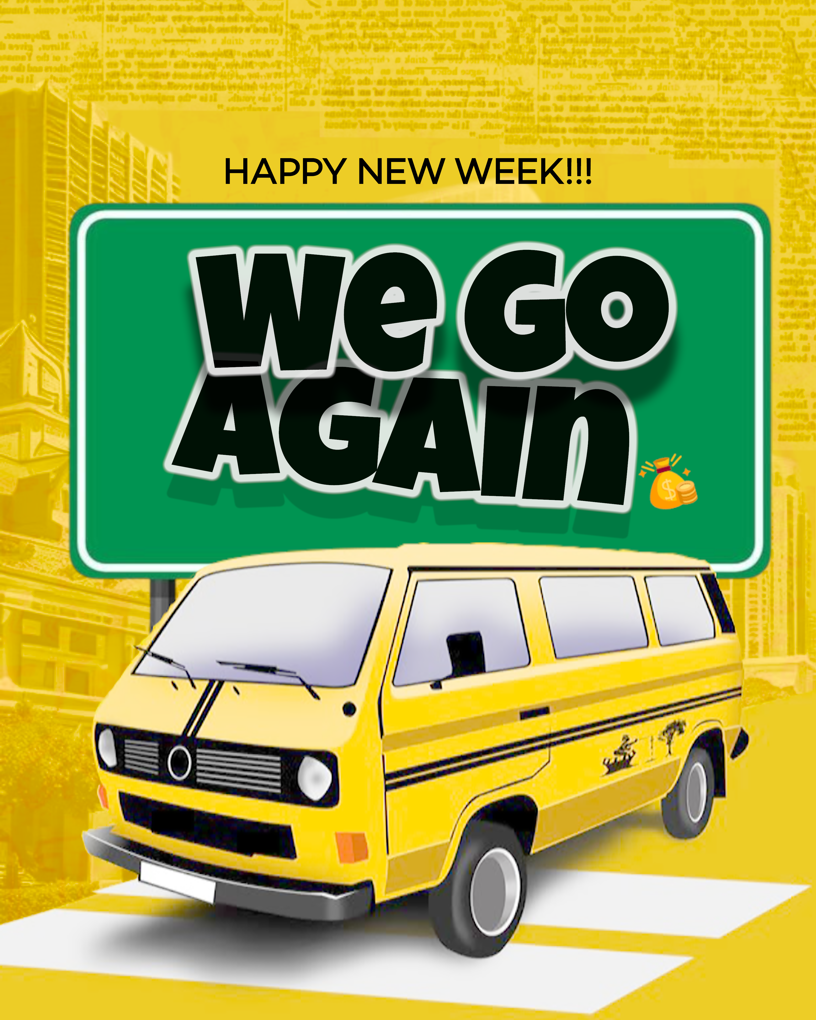 HAPPY NEW WEEK POST graphic design