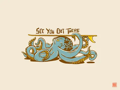 See You Out There Series beach beach art hand drawn ocean ocean art octopus octopus art retro rough surf surf art surfboard surfboard art surfing surfing art tropical tropical art wave wave art