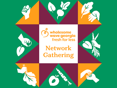 Event Branding: Network Gathering branding design digital event branding event graphic food access graphic design illustration local food logo quilt quilt star wholesome wave