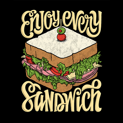 Enjoy Every Sandwich hand lettered hand lettering illustration procreate
