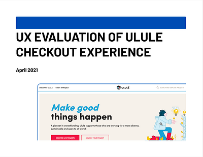 Case Study: UX Evaluation of Ulule's Checkout Experience case study checkout experience qualtrics questionnaires user testing ux evaluation