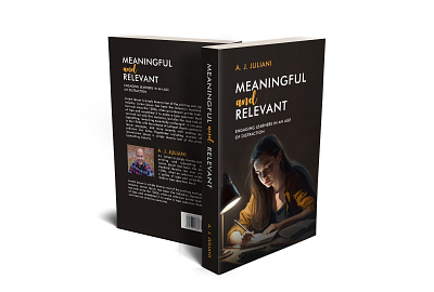 Meaningful & Relevant by A. J. Juliani app book book cover book cover design books branding design education book cover education illustration graphic design illustration illustration book cover lamp book cover lamp illustration light light illustration logo teacher typography vector