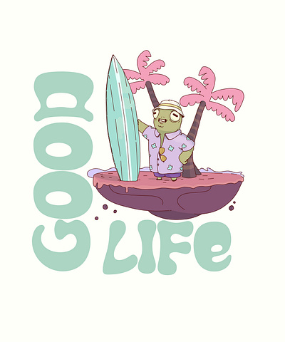 Good Life cartoon graphic design illustration t shirt design