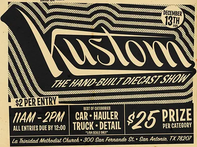 Kustom - The Hand-Built Diecast Show BW branding contest design diecast flyer graphic design hot wheels illustration logo poster promotion retro typography vector