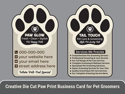 Creative Paw Print Die-Cut Business Card for Pet Groomers animal care design cat grooming card creative business card die cut business card dog grooming card grooming salon branding illustrator template modern business card paw print business card paw shape design pet care design pet groomer branding pet grooming card pet logo design pet service card pet shop branding print template unique business card vector design visiting card design
