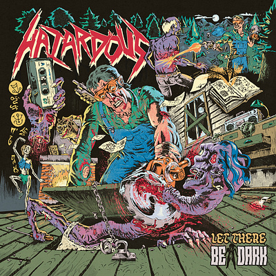 Hazardous - Let There Be Dark Album Cover 80s horror aborted band album cover deafheaven death metal album cover evil dead fulci band gatecreeper heavy metal illustration kreator kublai khan tx metal artwork metal illustration necronomicon reanimator slasher movies texas chainsaw massacre trash metal trash metal album cover turkish metal music