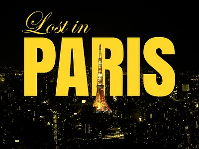 Lost in PARIS graphic design photoshop