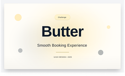 Butter — Smooth Golf Booking Experience appdesign bookingapp casestudy cleanui designsystem dribbble figma golfsports interactiondesign interface minimalui productdesign prototype uidesign uxcasestudy uxdesign uxresearch uxui webappdesign