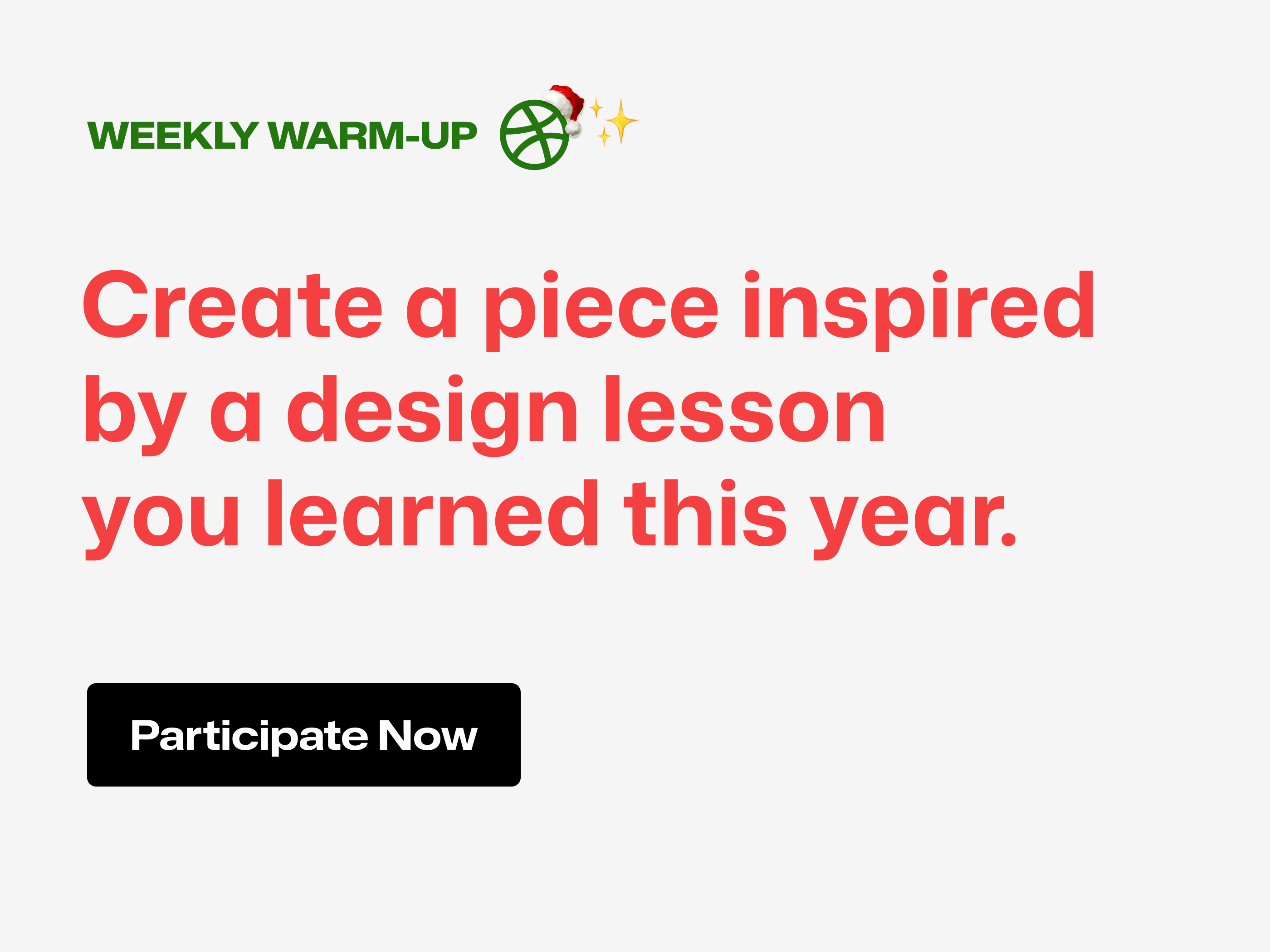 Create a Piece Inspired by a Design Lesson ✨ 2025 rewind branding community design design lesson dribbble dribbbleweeklywarmup illustration logo prompt ui weekly warm up